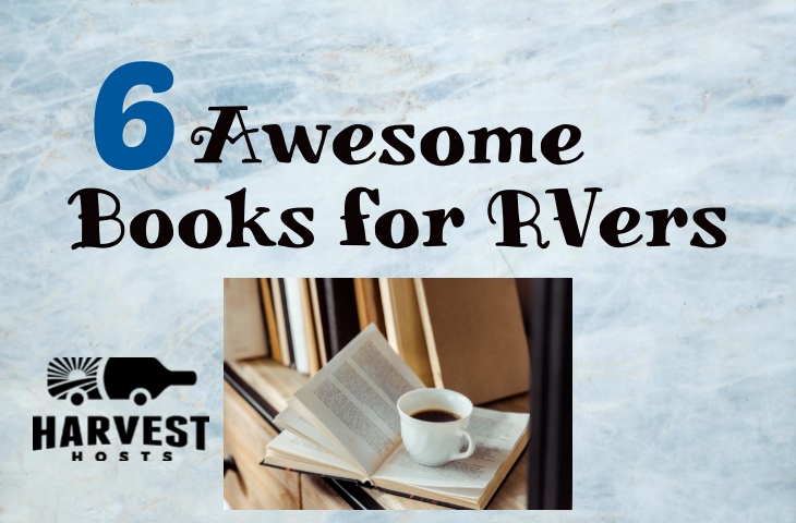 6 Awesome Books for RVers