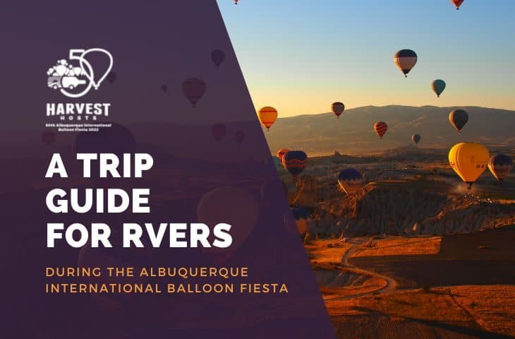Harvest Hosts Offers Trip Guide for RVers During Albuquerque International Balloon Fiesta