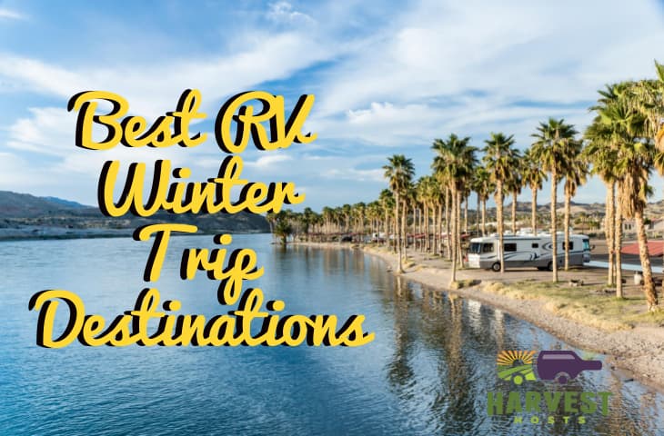 Best RV Winter Trip Destinations