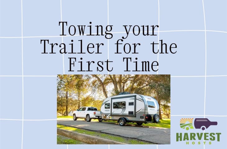 Towing Your Trailer for the First Time